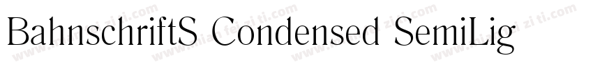 BahnschriftS Condensed SemiLigh字体转换